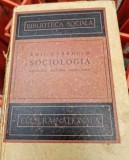 Sociologia. Regulile metodei sociologice - Emil Durkheim