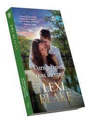 Lexi Blake - Curajul unui nou inceput