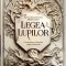 LEGEA LUPILOR-LEIGH BARDUGO-246723
