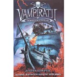 VAMPIRATII. DEMONII OCEANELOR-JUSTIN SOMPER-225901