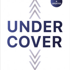 Under Cover: The Key to Living in God's Provision and Protection