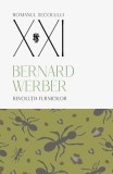 Revoluția furnicilor (Vol. 3) - Paperback brosat - Bernard Werber - Univers