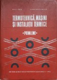 TERMOTEHNICA, MASINI SI INSTALATII TERMICE. PROBLEME-BAZIL POPA, CONSTANTA VINTILA-265105