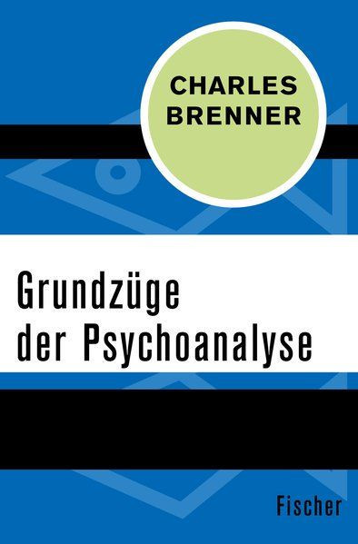 Grundz&uuml;ge der Psychoanalyse