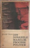Din dosarele marilor procese politice - George Bianu