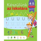 K&eacute;sz&uuml;l&uuml;nk az iskol&aacute;ra - 4-5 &eacute;veseknek - Mar&iacute;a Luisa Garc&iacute;a