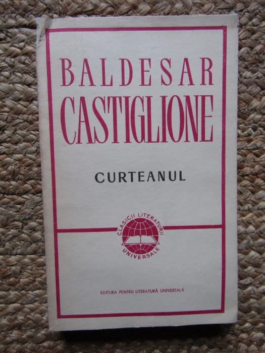 BALDESAR CASTIGLIONE - CURTEANUL