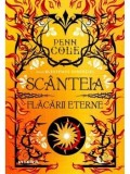 Cumpara ieftin Scanteia flacarii eterne. Saga Blestemul Semintiei/Penn Cole