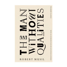 The Man Without Qualities | Robert Musil