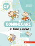 Comunicare &icirc;n limba rom&acirc;nă. Clasa pregătitoare - Paperback brosat - Constantin F&icirc;lfănescu, Daniela Berechet, Iuliana F&icirc;lfănescu - Paralela 45 educațio, Clasa pregatitoare, Limba Romana