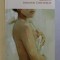 AMANTUL DOAMNEI CHATTERLEY de L. H. LAWRENCE , 2018