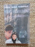 Trei camarazi - Erich Maria Remarque