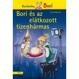 Bori &eacute;s az el&aacute;tkozott tizenh&aacute;rmas - Julia Boehme