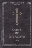 Carte de rugaciuni. Tiparita cu binecuvantarea P.S. Andrei Episcop de Alba