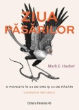 Carte Ziua păsărilor de Mark E. Hauber, Paralela 45, despre Păsări și Ornitologie