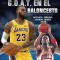 G.O.A.T. En El Baloncesto (Basketball&#039;s G.O.A.T.): Michael Jordan, Lebron James Y M
