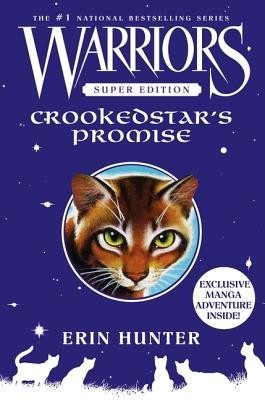 Warriors Super Edition: Crookedstar&amp;#039;s Promise foto