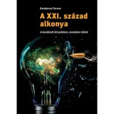 A XXI. sz&aacute;zad alkonya - A kock&aacute;zati t&aacute;rsadalom, amelyben &eacute;l&uuml;nk - Kondorosi Ferenc