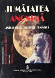 Jumatatea anonima. Antologie de filosofie feminista (cateva insemnari)