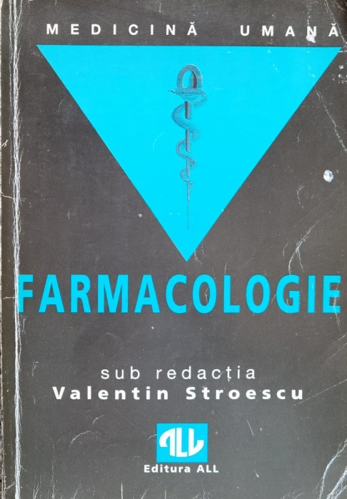 Farmacologie - V. Stroescu , F552