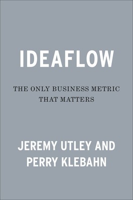 Ideaflow: The Only Business Metric That Matters foto