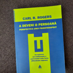 Carl R. Rogers - A deveni o persoana. Perspectiva unui psihoterapeut 21/1