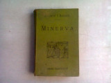 MINERVA. INTRODUCTION A L&#039;ETUDE DES CLASSIQUES SCOLAIRES GRECS ET LATINS - JAMES GOW