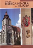 Ghid prin Biserica Neagra Brasov - Gernot Nussbacher | Carte Istorie, 2008, Brosata, 32 pagini, 13x20cm, Romana