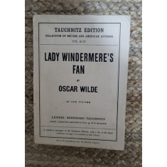 Oscar Wilde - Lady Windermere&#039;s Fan ,1909