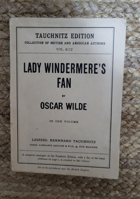 Oscar Wilde - Lady Windermere&#039;s Fan ,1909