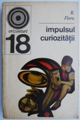 Impulsul curiozitatii &ndash; R. Floru