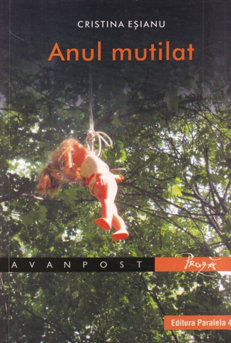 Cristina Esianu - Anul mutilat