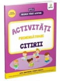 Cumpara ieftin Activitati premergatoare citirii. 4-6 ani/***