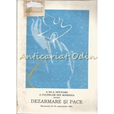 Pentru Dezarmare Si Pace. Adunarea Cultelor Din Romania Bucuresti