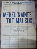 AFISUL SPECTACOLULUI MUZICAL &#039; MEREU INAINTE TOT MAI SUS ! &#039; , MONOCROM, 1953