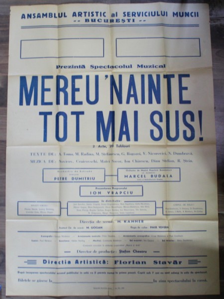 AFISUL SPECTACOLULUI MUZICAL &#039; MEREU INAINTE TOT MAI SUS ! &#039; , MONOCROM, 1953