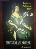 Marysienka si Sobieski- Tadeusz Zelenski Boy