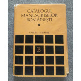 Gabriel Ştrempel - Catalogul manuscriselor rom&acirc;neşti, B.A.R. 1-1600