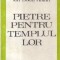 Pietre pentru templul lor