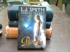 Cercul secret. Puterea - L.J. Smith foto