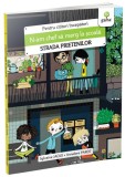 N-am chef sa merg la scoala/Strada prietenilor - Editura Gama