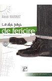 La doi pasi de fericire - Alexei Marinat