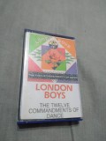 Cumpara ieftin CASETA AUDIO LONDON BOYS -THE TWELVE COMMANDMENTS OF DANCE DE TARABA