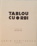 Sorin Dumitrescu , Tablou cu Orbi. In memoriam Nichita, Ed. Anastasia, 2013 (carte extrem de rara, autorul Noi si Icoana, memorii, Nichita Stanescu)