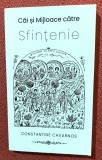 Cai si mijloace catre sfintenie. Editura Evanghelismos, 2021 - Constantine Cavarnos, Alta editura