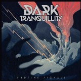 Endtime Signals | Dark Tranquillity, Rock, Century Media