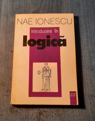 Introducere in logica Nae Ionescu foto