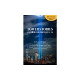 Tower Stories 20th Anniversary Edition: Portraits of Soldaderas, Saints, and Subversives