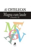 Cumpara ieftin Magna cum laude/Al. Cistelecan