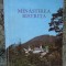 Protosinghel Ioanichie Bălan - M&icirc;năstirea Bistrița (editia 1986)